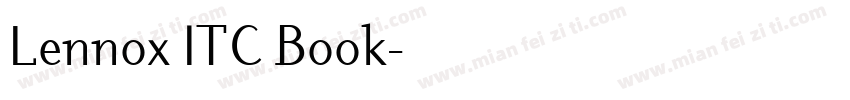 Lennox ITC Book字体转换